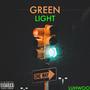 Green Light (Explicit)