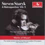 Staryk, Steven: Retrospective (A) , Vol. 5 - Mozart, W.A.