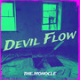 Devil Flow (Explicit)