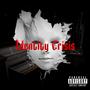 Identity Crisis (Explicit)
