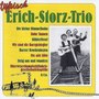 Typisch Erich-Storz-Trio