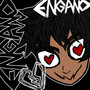 Engano (Explicit)