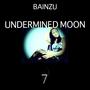 Undermined Moon - Single