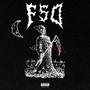 FSD (feat. Chuck Mallard, NIPS THE ZOMBIE & Khaki) [Explicit]