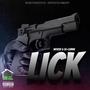 LICK (feat. SG-GUNNA) [Explicit]