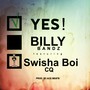 Yes! (feat. Swisha Boi CQ)