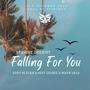 Falling For You