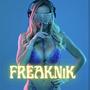 Freaknik (Explicit)