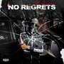 No Regrets (Explicit)