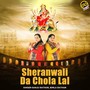 Sheranwali da Chola Lal