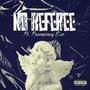 No Referee (feat. IITSEVO) [Explicit]