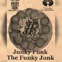 Junky Funk The Funky Junk (Explicit)