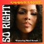 So Right (feat. Merl Avant) [Dance Mix]