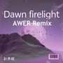 Dawn firelight(Remix)