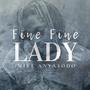 Fine Fine Lady (feat. Ill bliss)