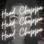 Head Choppa (Explicit)