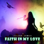 Faith in My Love