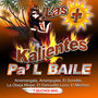 Las + Kalientes Pa'l Baile