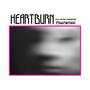 HeartBurn (Explicit)