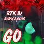Go (feat. Shady Ayeches) [Explicit]