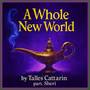 A Whole New World