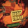 Drop Zone (Remix)