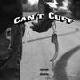 Can't Cuff (Explicit)