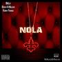 Nola (feat. Kinny Franks & Boxx-A-Million) [Explicit]