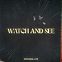 Watch And See (Live)