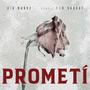 PROMETÍ (feat. Fer Vargas)