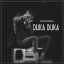 Duka Duka (Explicit)