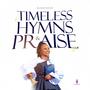 Timeless Hymns & Praise