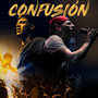 Confusión