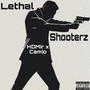 Lethal Shooterz (feat. Camio) [Explicit]