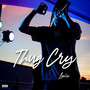 Thug Cry (Explicit)