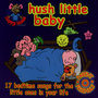 Happy Mouse Presents: Hush Little Baby