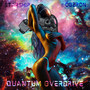 Quantum Overdrive