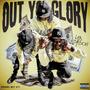 Out Yo Glory (Explicit)