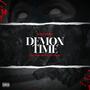 Demon Time (feat. Lil one the champ) [Explicit]