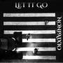 Let It Go (Explicit)