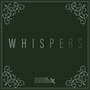 Whispers