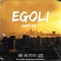 Egoli (feat. IG litha, Msodra Bouy & Therealfana)