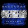 Honduras (feat. Eipon) [DANCEHALL CLUB]