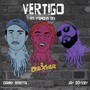 Vertigo (feat. Famous Dex) [Explicit]