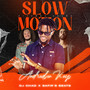 Slow Motion
