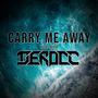 Carry Me Away (feat. Aiya)