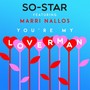 You're My Loverman (feat. Marri Nallos)