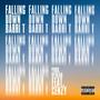 Falling Down (feat. Cenzy & Bean) [Explicit]