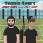 Tennis Court (Explicit)