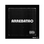 ARREBATAO (Explicit)